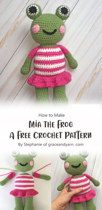 Mia the Frog - A Free Crochet Pattern By Stephanie of graceandyarn. com