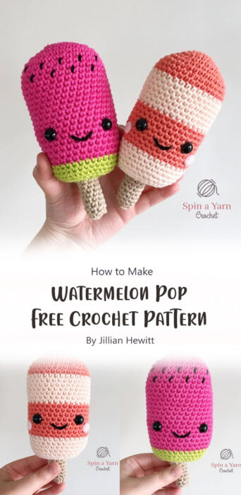 Watermelon Pop Free Crochet Pattern By Jillian Hewitt