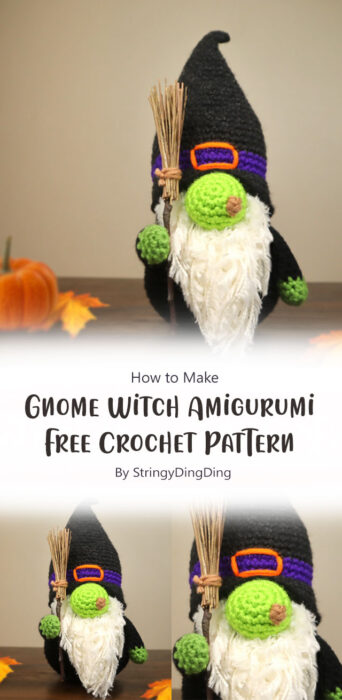 Gnome Witch Amigurumi - Free Halloween Crochet Pattern By StringyDingDing
