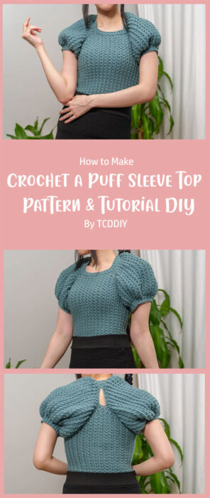 How to Crochet a Puff Sleeve Top - Pattern & Tutorial DIY By TCDDIY