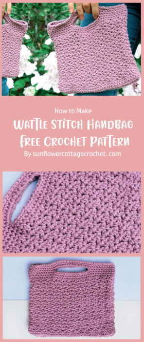 Wattle Stitch Handbag Free Crochet Pattern By sunflowercottagecrochet. com