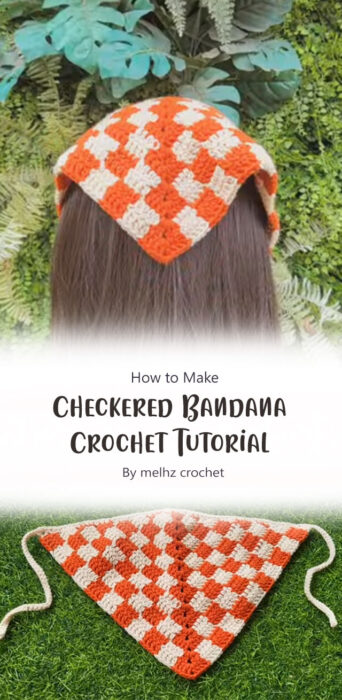 Checkered Bandana Crochet Tutorial By melhz crochet