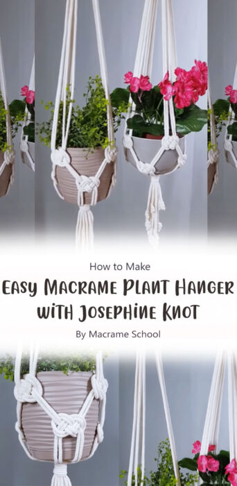 Easy Macrame Plant Hanger with Josephine Knot By Macrame School