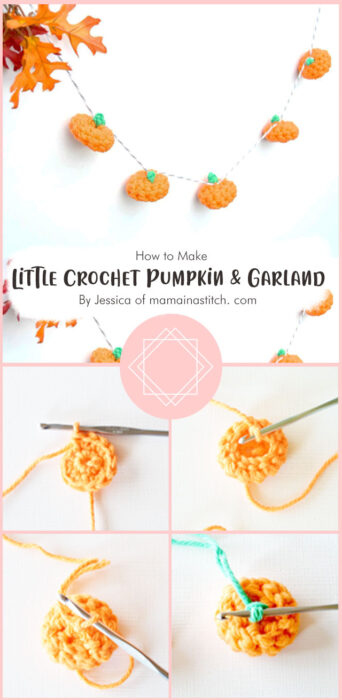 Little Crochet Pumpkin and Garland By Jessica of mamainastitch. com