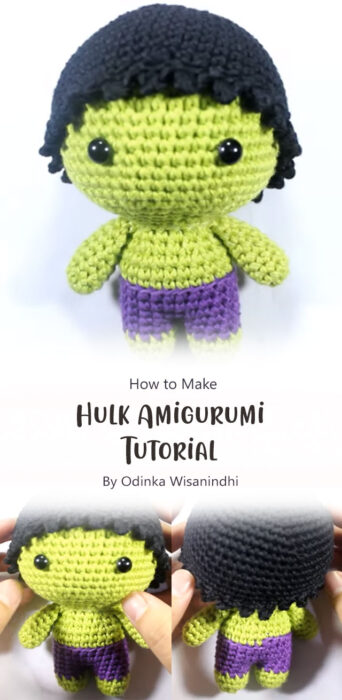 Hulk Amigurumi Tutorial By Odinka Wisanindhi