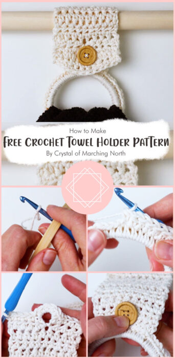 Free Crochet Towel Holder Pattern (with Video) By Crystal of Marching North