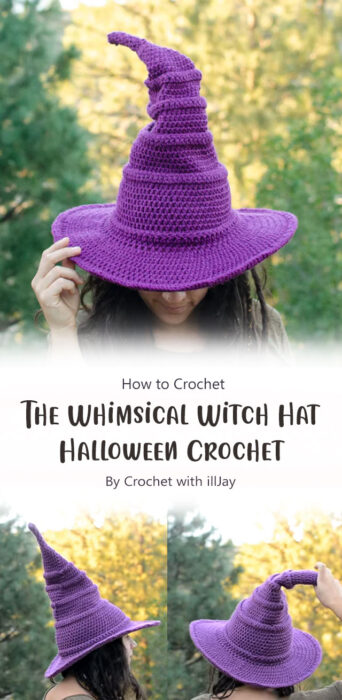 The Whimsical Witch Hat - Halloween Crochet By Crochet with illJay
