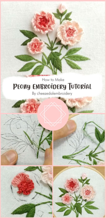 Peony Embroidery Tutorial By cheezedalembroidery