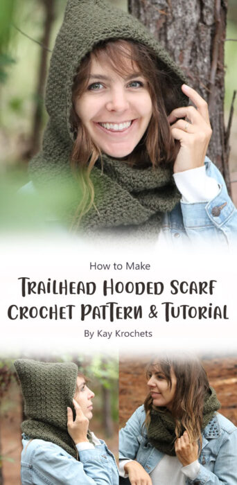 Trailhead Hooded Scarf - Free Easy Crochet Pattern & Video Tutorial By Kay Krochets