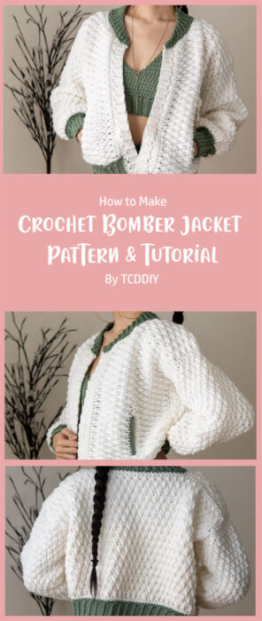 Crochet Bomber Jacket - Pattern & Tutorial By TCDDIY