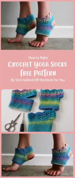 Crochet Yoga Socks - Free Pattern By Vicki behind Off the Hook for You