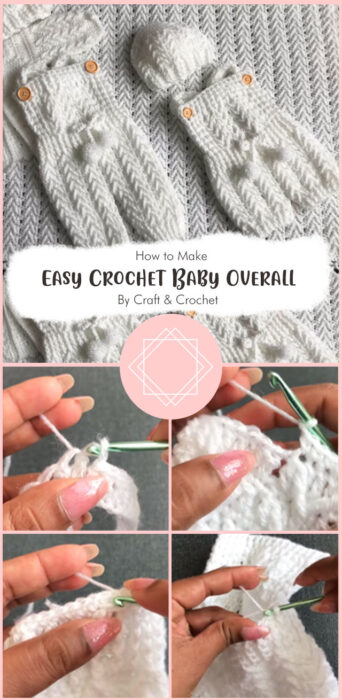 Easy Crochet Baby Overall By Craft & Crochet