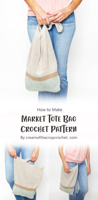 Market Tote Bag Crochet Pattern By creamofthecropcrochet. com