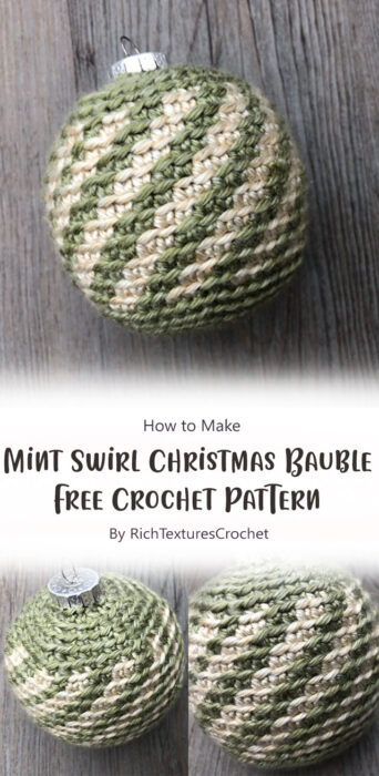 Mint Swirl Christmas Bauble Free Crochet Pattern By RichTexturesCrochet