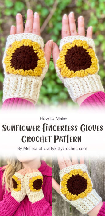 Sunflower Fingerless Gloves - Crochet Pattern By Melissa of craftykittycrochet. com