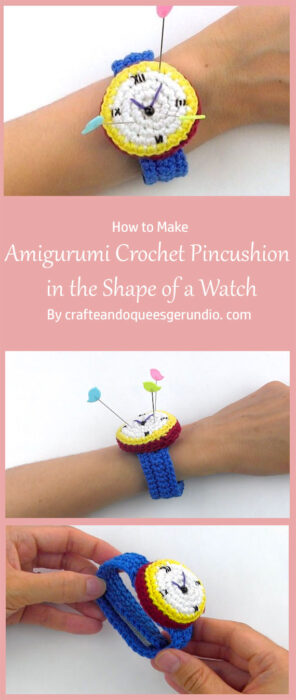 Amigurumi Pattern Crochet Pincushion in the Shape of a Watch By crafteandoqueesgerundio. com