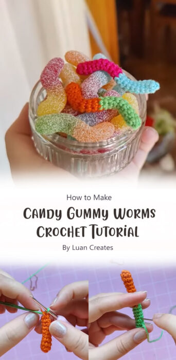 How To Make Halloween Candy Gummy Worms - Crochet Tutorial By Luan Creates