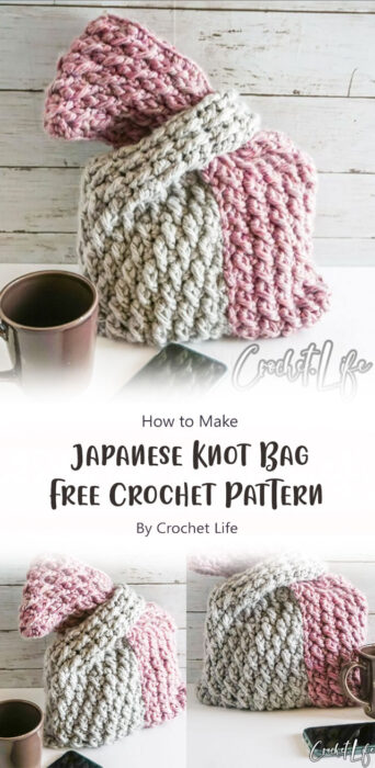 Japanese Knot Bag Crochet Pattern - Free Crochet Pattern By Crochet Life