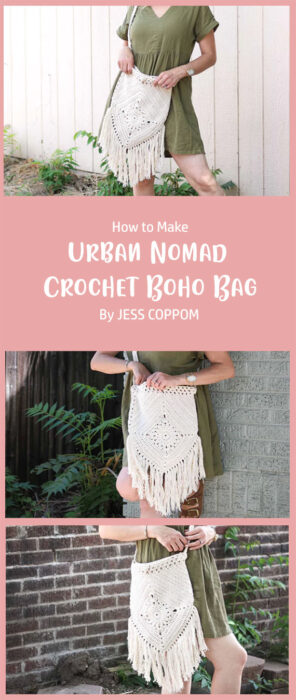 Urban Nomad Crochet Boho Bag - Free Pattern + Tutorial By JESS COPPOM