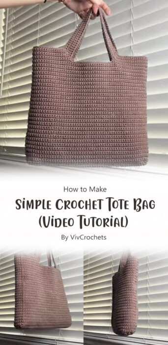 Simple Crochet Tote Bag Tutorial By VivCrochets