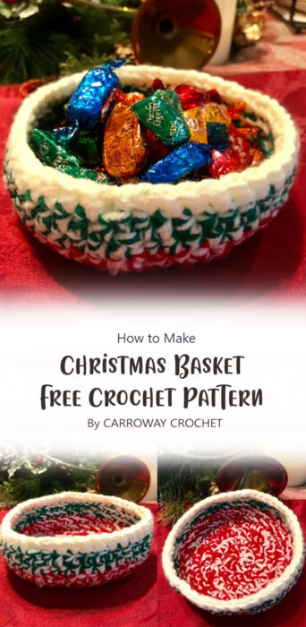 Christmas Basket: Free Crochet Pattern By CARROWAY CROCHET