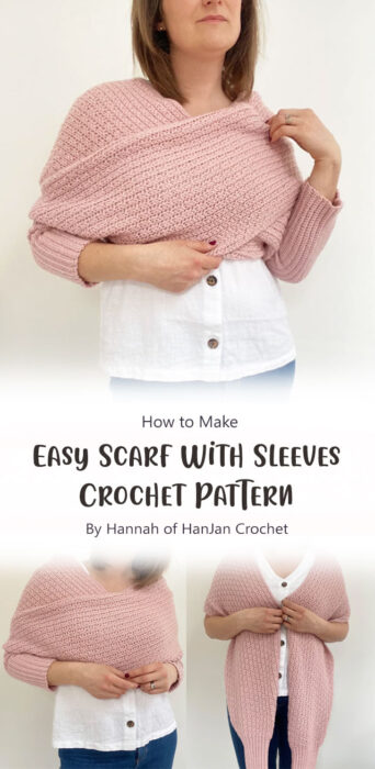 Easy Scarf With Sleeves Crochet Pattern - The Eleanor Sweater Scarf By Hannah of HanJan Crochet