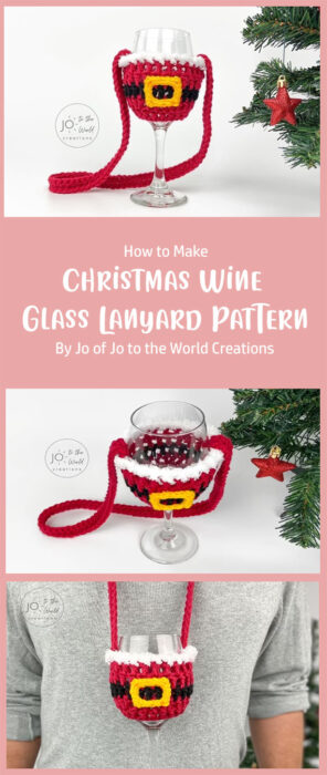Christmas Wine Glass Lanyard Crochet Pattern By Jo of Jo to the World Creations