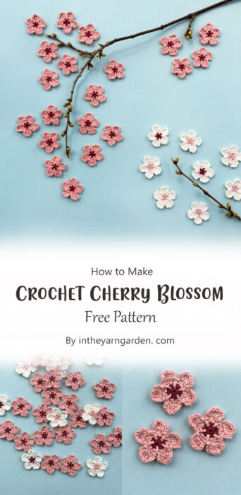 Crochet Cherry Blossom By intheyarngarden. com