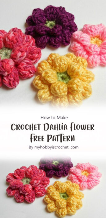Crochet Dahlia Flower - Free Pattern By myhobbyiscrochet. com