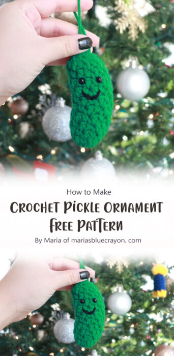 Crochet Pickle Ornament - Free Pattern By Maria of mariasbluecrayon. com