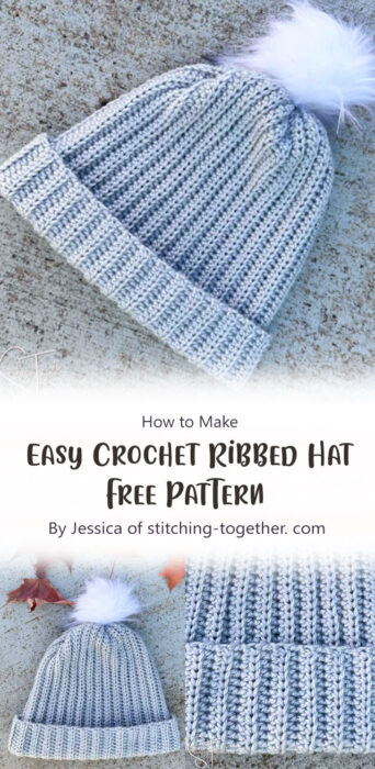 Easy Crochet Ribbed Hat Free Pattern By Jessica of stitching-together. com