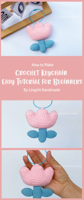 Crochet Keychain - Easy Step by Step Tutorial for Beginners By Lingzhi Handmade