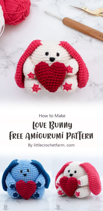 Love Bunny Free Amigurumi Pattern By littlecrochetfarm. com