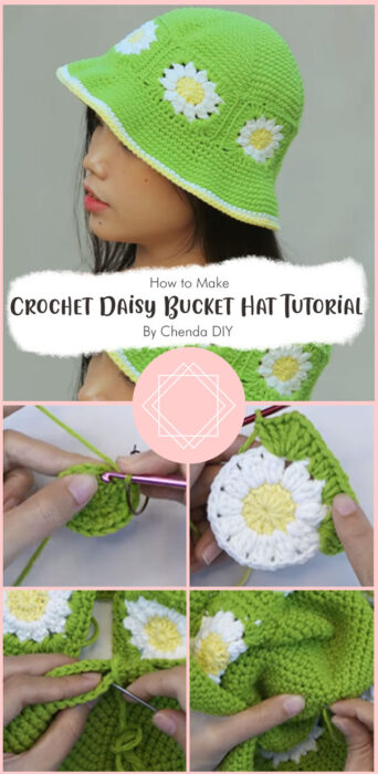 Easy Crochet Daisy Bucket Hat Tutorial By Chenda DIY