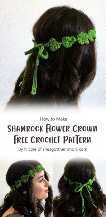 Shamrock Flower Crown - Free Crochet Pattern By Nicole of shesgotthenotion. com