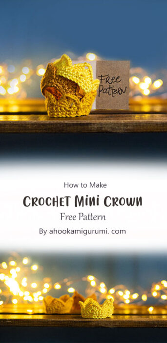 Crochet Mini Crown - Free Pattern By ahookamigurumi. com