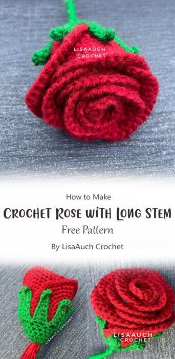 Crochet Rose with Long Stem By LisaAuch Crochet