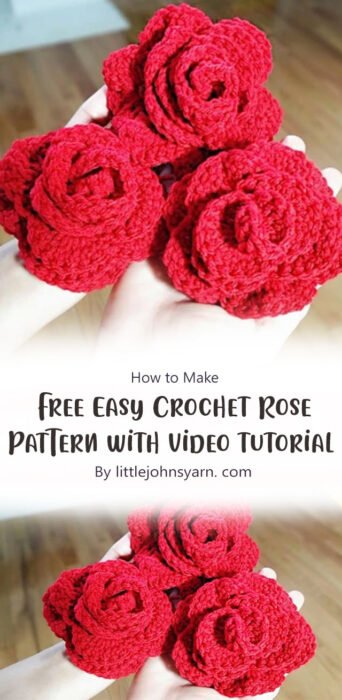 Free Easy Crochet Rose Pattern with video tutorial By littlejohnsyarn. com