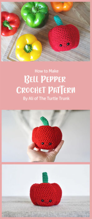 Bell Pepper Crochet Pattern By Ali of The Turtle Trunk