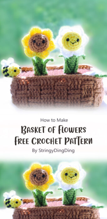 Basket of Flowers Amigurumi - Free Crochet Pattern By StringyDingDing