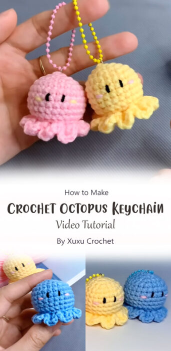 Crochet Octopus Keychain By Xuxu Crochet