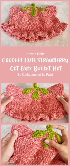 Crochet Cute Strawberry Cat Ears Bucket Hat By Kukkacrochet By Putri