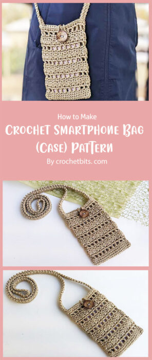 Crochet Smartphone Bag (Case) Pattern By crochetbits. com