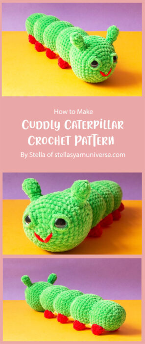 Cuddly Caterpillar Crochet Pattern By Stella of stellasyarnuniverse. com
